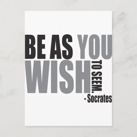 Carte Postale Be as you wish to seem (Devant)