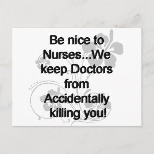 CARTE POSTALE BE NICE TO NURSES