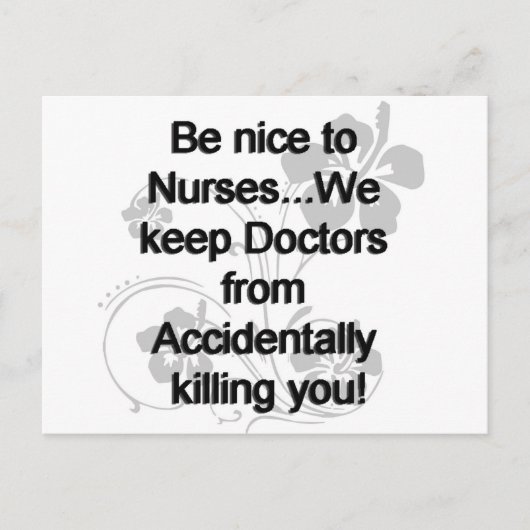 CARTE POSTALE BE NICE TO NURSES (Devant)