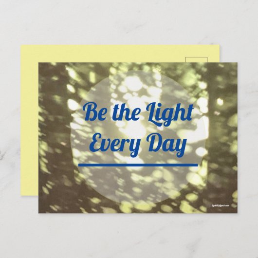 Carte Postale Be the Light (Devant / Derrière)
