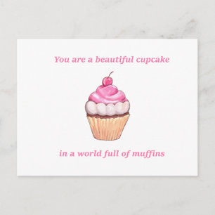 Carte Postale Beau Cupcake dans un monde plein de muffins rose