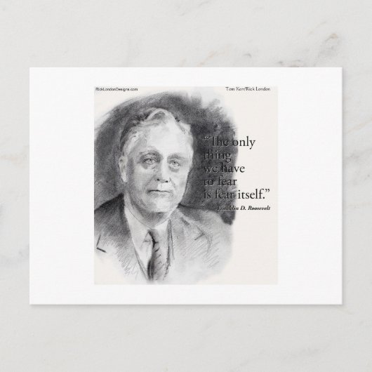 Carte Postale Beau Portrait De FDR & Citation De Crainte Elle-Mê (Devant)