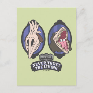 Carte Postale Beetlejuice Maitlands "Never Trust The Living"