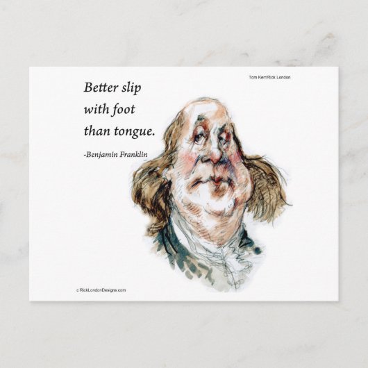 Carte Postale Benjamin Franklin Caricature & Citation (Devant)