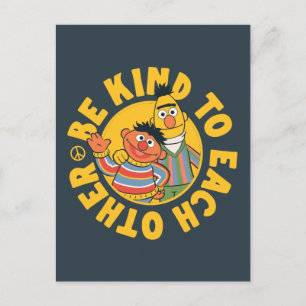 Carte Postale Bert et Ernie Soyez gentils l'un envers l'autre