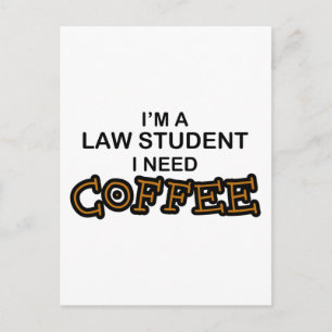 Carte Postale Besoin de café - étudiant en droit