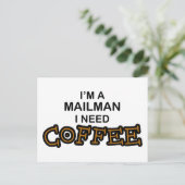 Carte Postale Besoin de café - Mailman (Debout devant)