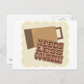 Carte Postale Besoin De Moins De Cowbell ! (Devant / Derrière)