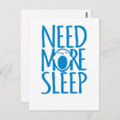 Carte Postale Besoin de plus de sommeil bleu blanc citation (Devant / Derrière)