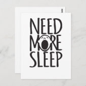 Carte Postale Besoin de plus de sommeil noir citation (Devant / Derrière)