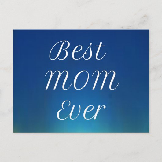 Carte postale Best Mom Ever (Devant)