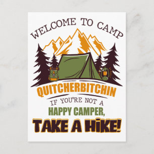 Carte Postale Bienvenue Au Camp Quitcherbitchin Happy Camper