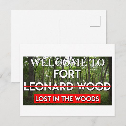 Carte Postale Bienvenue Au Fort Leonard Wood Perdu Dans Les Bois (Devant / Derrière)
