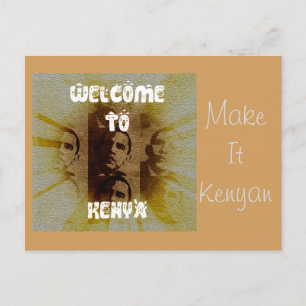 Carte Postale Bienvenue au Kenya : Make it Kenyan