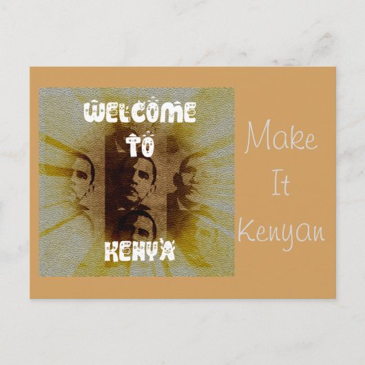 Carte Postale Bienvenue au Kenya : Make it Kenyan (Devant)