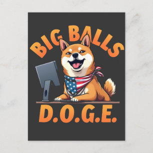 Carte Postale Big Balls Doge Département de l'efficacité du gouv
