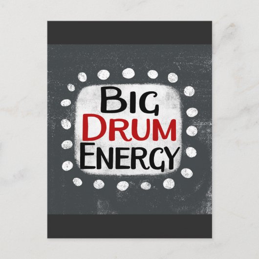 Carte postale Big Drum Energy (Devant)