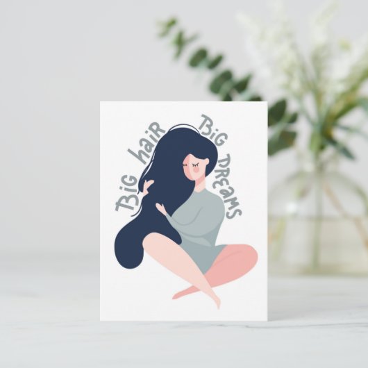 Carte Postale Big Hair Big Dreams (Debout devant)