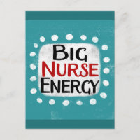 Carte postale Big Nurse Energy