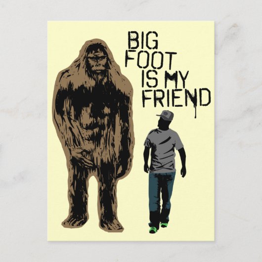 Carte Postale Bigfoot est mon ami (Devant)