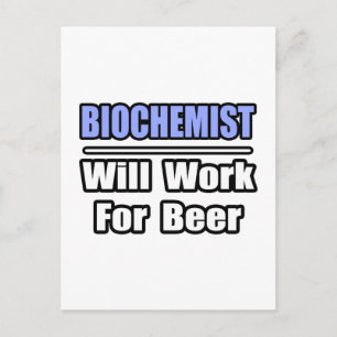 Carte Postale Biochimiste...Travaillera Pour La Bière