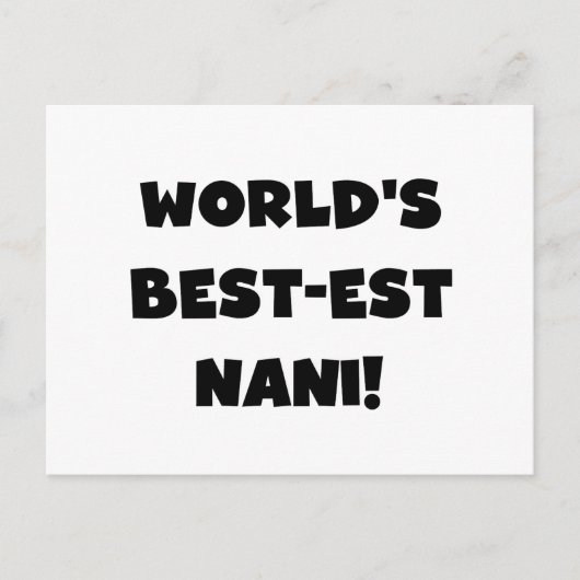 Carte Postale Black Text World's Best Nani T-shirts et cadeaux (Devant)