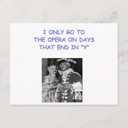 Carte Postale blague d'opéra (Devant)