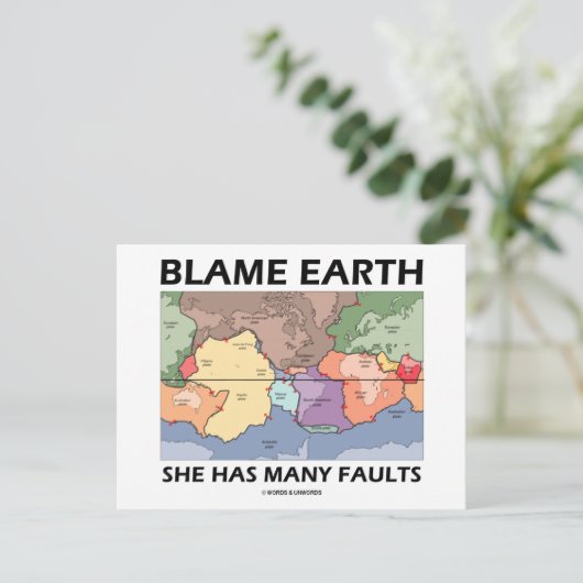 Carte Postale Blame Earth She Has Many Faults (Debout devant)