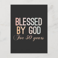 Blessed by God for 50 years, 50th birthday design