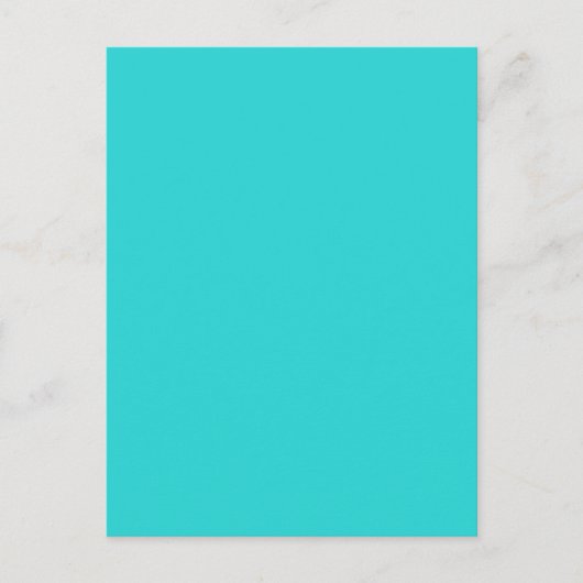 Carte Postale BLEU TURQUOISE (couleur solide) ~ (Devant)