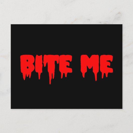 Carte Postale Bloody "Bite Me" (Devant)