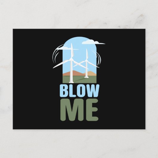 Carte Postale Blow Me Wind Power Wind Energy (Devant)