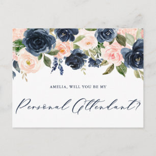 Carte Postale Blush and Navy Floral Be My Personal Attendant