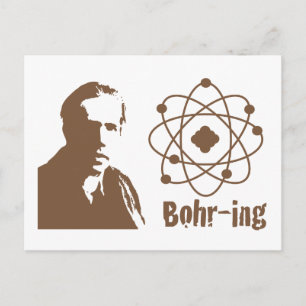 Carte Postale Bohr-ing