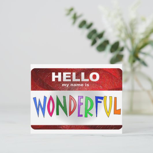 Carte Postale Bonjour Mon nom est merveilleux (Debout devant)