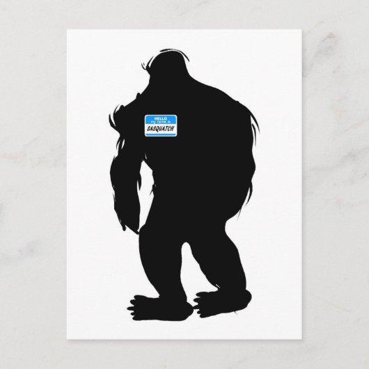 Carte Postale Bonjour, Mon Nom Est Sasquatch (Devant)