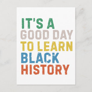 Carte Postale Bonne journée pour apprendre l'histoire des Noirs