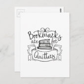 Carte Postale Bookmarks Are for Quitters (Devant / Derrière)