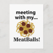 Carte Postale Boulettes De Viande Drôle Rencontre Avec Mes Boule (Devant)