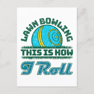 Carte Postale Bowling De Pelouse C'Est Comme Ça Que Je Roule