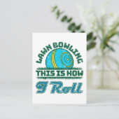 Carte Postale Bowling De Pelouse C'Est Comme Ça Que Je Roule (Debout devant)