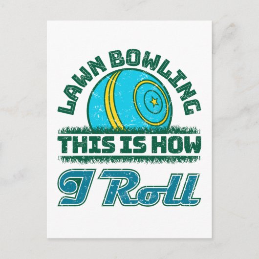 Carte Postale Bowling De Pelouse C'Est Comme Ça Que Je Roule (Devant)