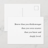 Carte Postale Braver Stronger Smarter Loved Quote Design (Devant / Derrière)