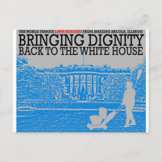 Carte Postale Bringing Dignity Back to the White House
