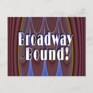 Carte Postale Broadway Bound !