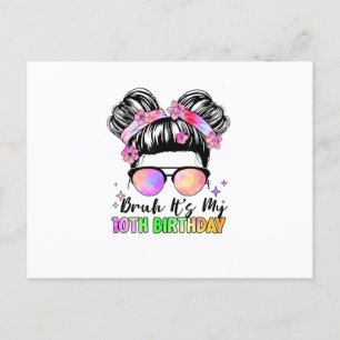 Carte Postale Bruh C'est mon 10e anniversaire 10 ans
