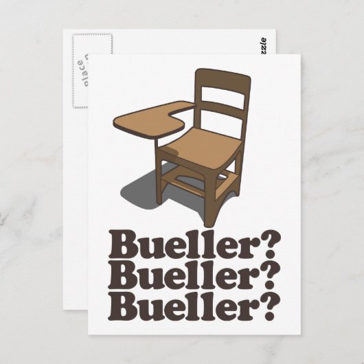 Carte Postale Bueller ? Bueller ? Bueller ? (Devant / Derrière)