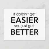 Carte Postale Ça ne devient pas plus facile de s'améliorer (Devant)