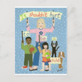 Carte Postale Ça ne devrait pas faire mal d'être un enfant (Devant)