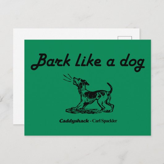 Carte Postale Caddyshack | Aboyer comme un chien ! (Devant / Derrière)